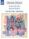 CELLO, CELLI! – the Music of Bach and Brubeck arranged for Cello Ensemble